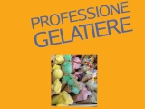 Professione Gelatiere – Il prossimo corso by Città del gusto Napoli
